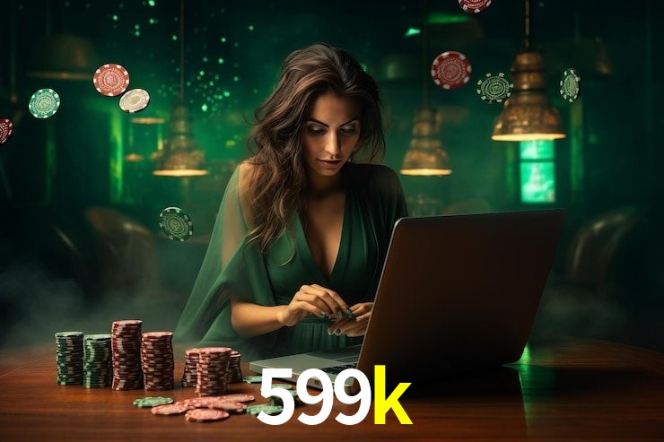 599k bet