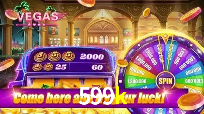 599k